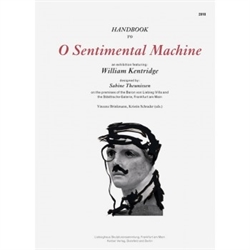William Kentridge - O Sentimental Machine